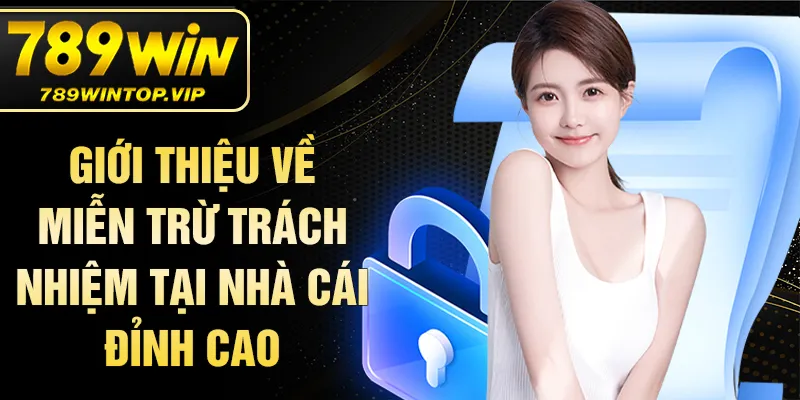 Giới thiệu về miễn trừ trách nhiệm tại nhà cái đỉnh cao