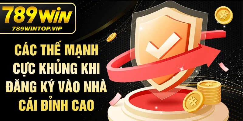 Các thế mạnh cực khủng khi đăng ký vào nhà cái đỉnh cao