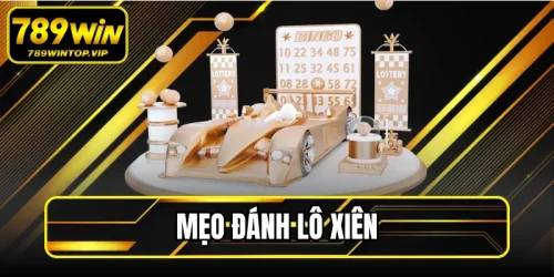 Mẹo Đánh Lô Xiên